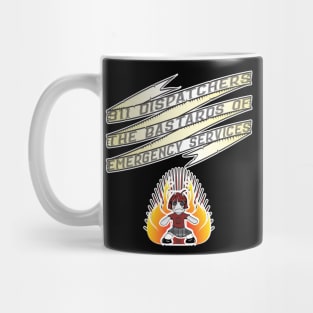 911 Dispatcher Bastards of Emergency Services Mug